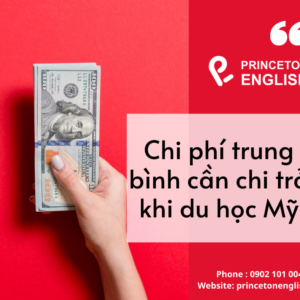 Chi phí trung bình cần chi trả khi du học mỹ