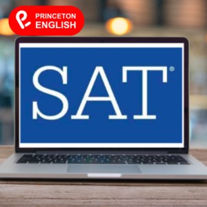 Top 5 Trung Tâm Luyện Thi SAT Uy Tín | Princeton English